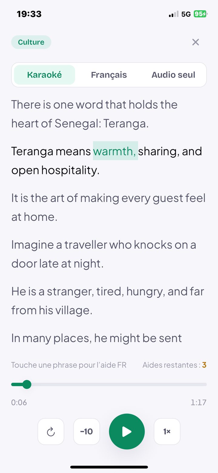 Un épisode de culture générale en karaoké : Teranga means warmth, sharing and open hospitality, le mot warmth surligné