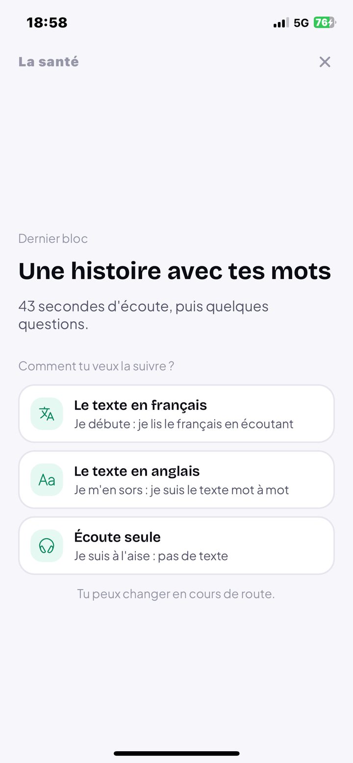 « Une histoire avec tes mots » : le choix entre le texte en français, le texte en anglais ou l'écoute seule