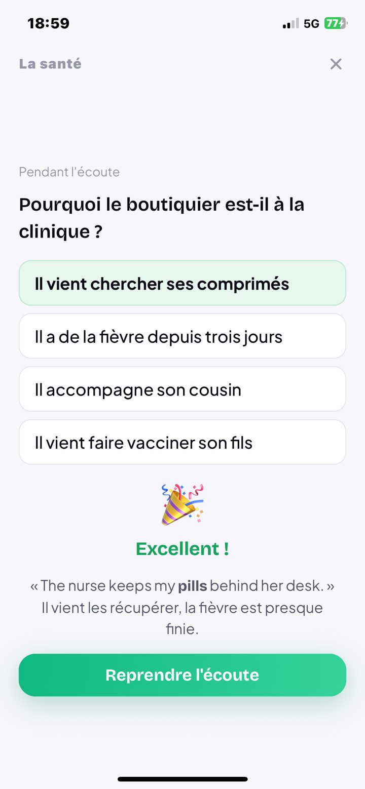 Une question pendant l'écoute : Pourquoi le boutiquier est-il à la clinique ?