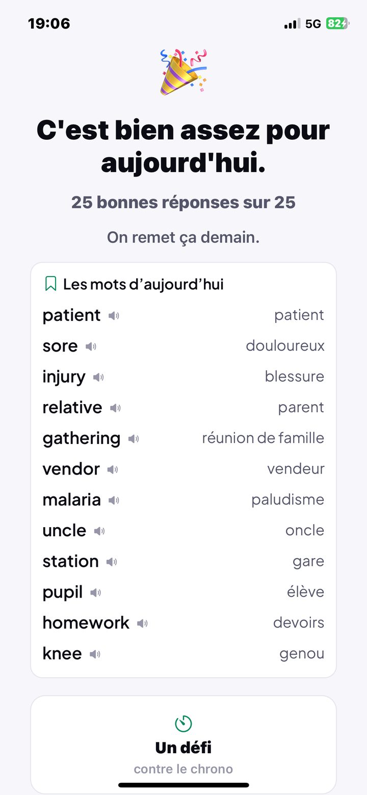 Fin de séance : « C'est bien assez pour aujourd'hui », 25 bonnes réponses sur 25, et la liste des mots du jour